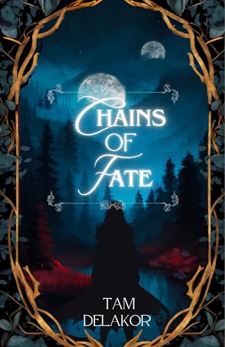 Chains of Fate