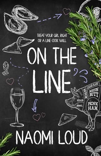 On the Line (A Line Cook Romance) (Marsford Bay)