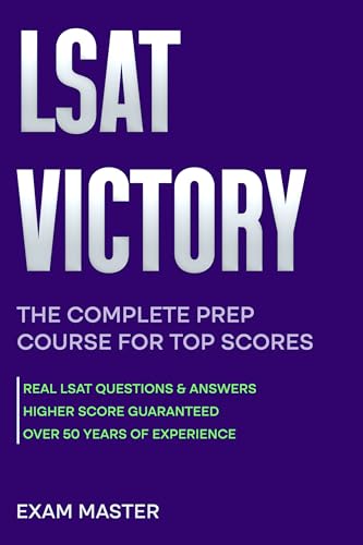 LSAT Victory : The Complete Prep Course for Top Scores by Exam Master ...