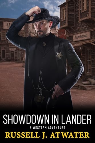 Showdown in Lander: A Western Adventure