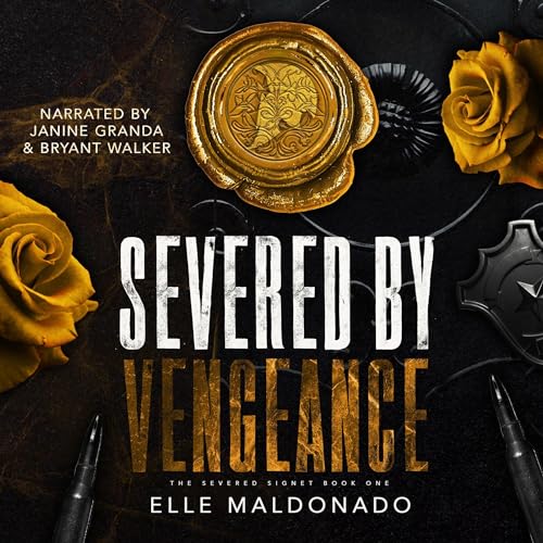 Severed by Vengeance (The Severed Signet, #1)