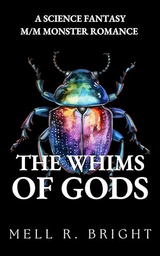 The Whims of Gods (Monstrous Whims #1)