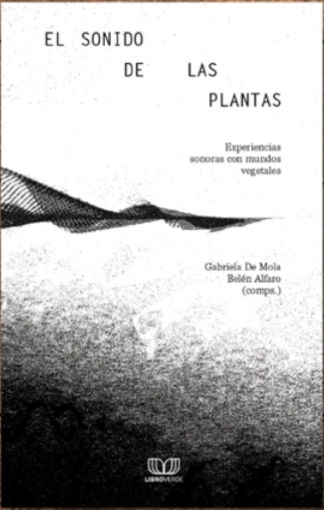 El Sonido de las Plantas