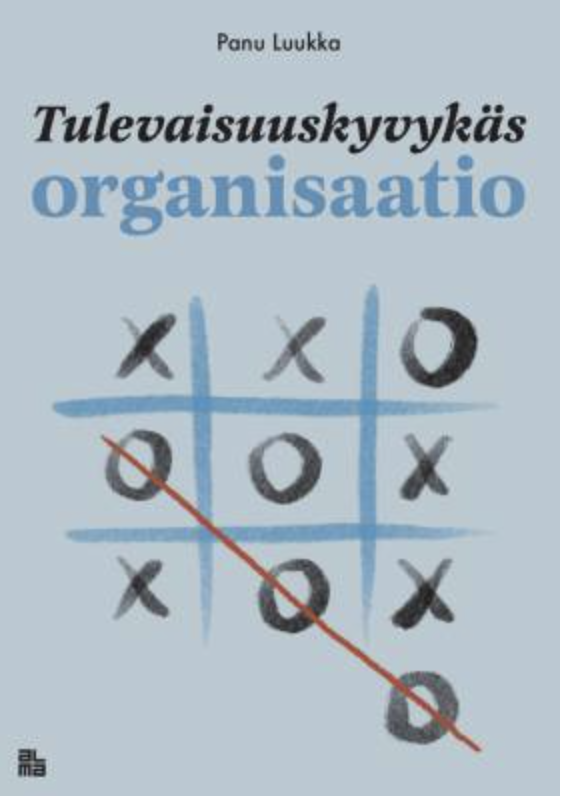 Tulevaisuuskyvykäs organisaatio