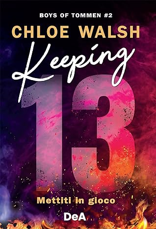 Keeping 13: Mettiti in gioco (Boys of Tommen #2)