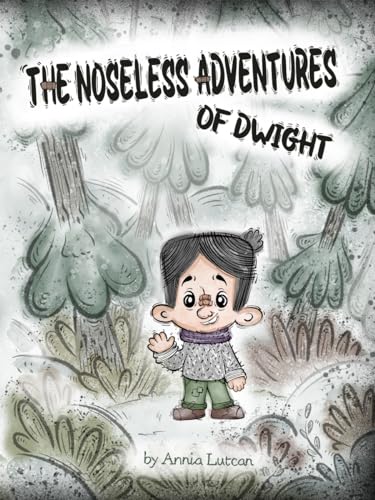 The Noseless Adventures of Dwight