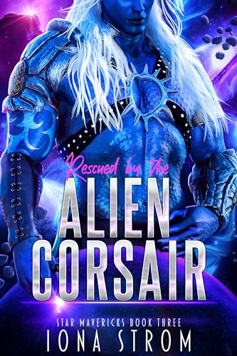 Rescued by the Alien Corsair