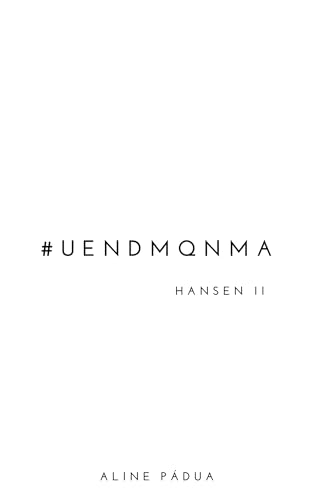 Usada & Noiva DO MAFIOSO QUE NÃO ME AMA (OS HANSEN Livro 4)