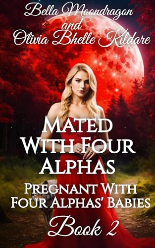 Mated to Four Alphas