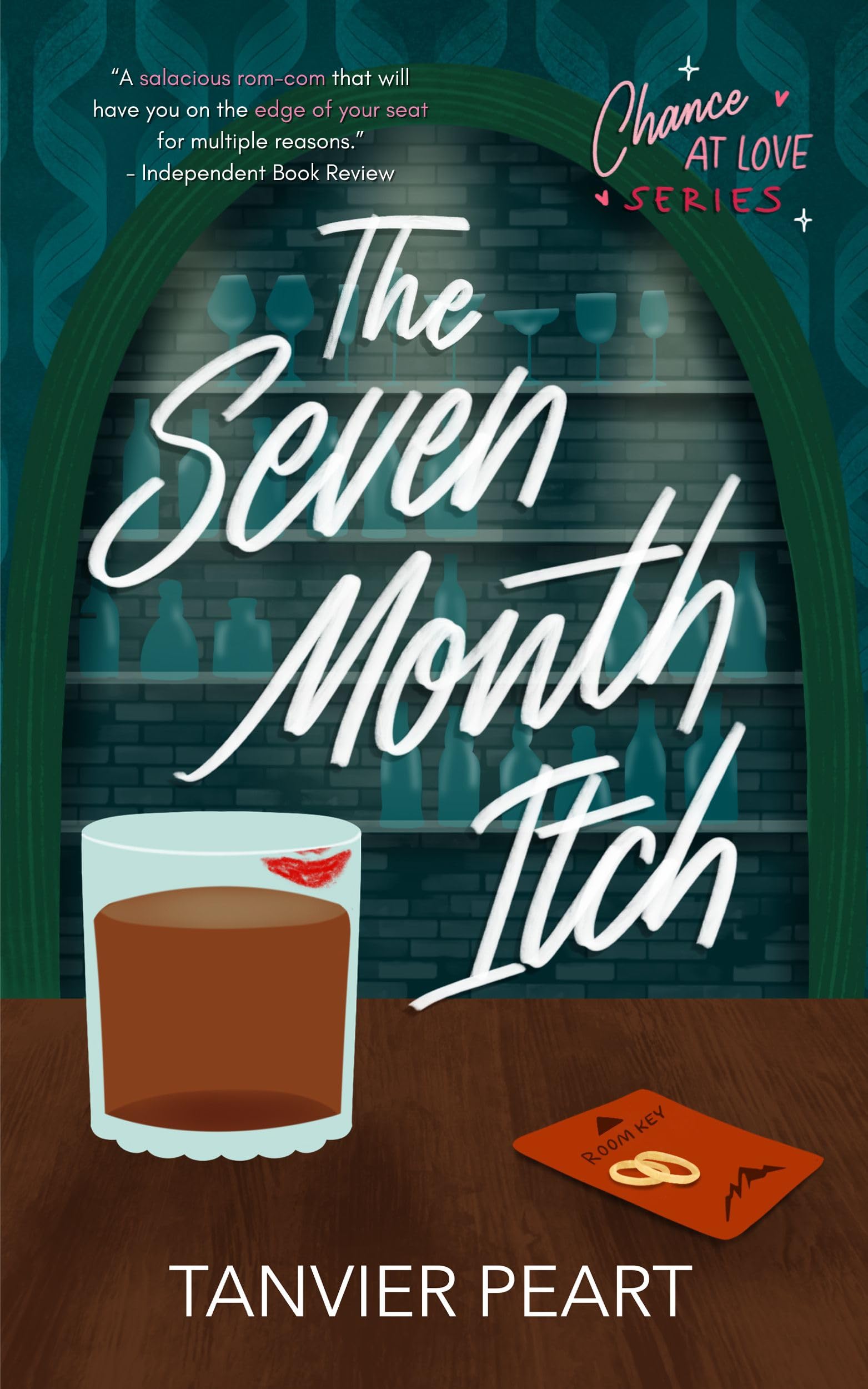The Seven Month Itch (Chance at Love Book 1)