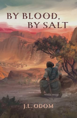 By Blood, by Salt (Land of Exile #1)