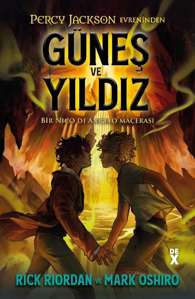 Güneş ve Yıldız : Percy Jackson Evreninden Bir Nico Di Angelo Macerası (Camp Half-Blood Chronicles, #17)
