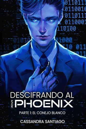 Descifrando al señor Phoenix - Parte 1: El conejo blanco