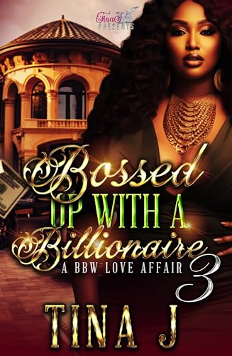Bossed Up With A Billionaire 3 book cover