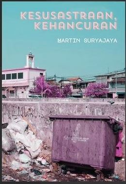 Kesusastraan, Kehancuran