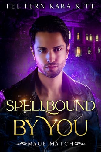 Spellbound by You