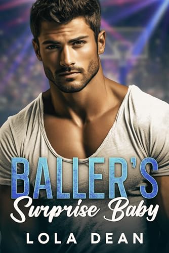 Baller's Surprise Baby