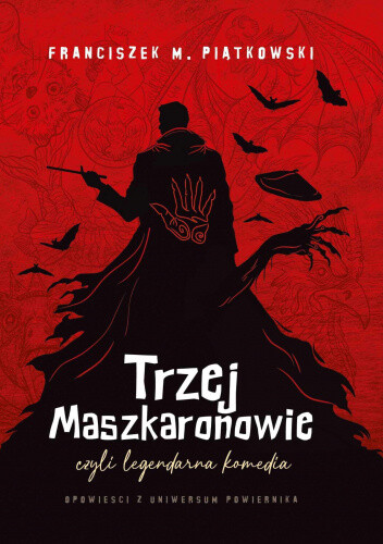 Trzej Maszkaronowie, czyli legendarna komedia