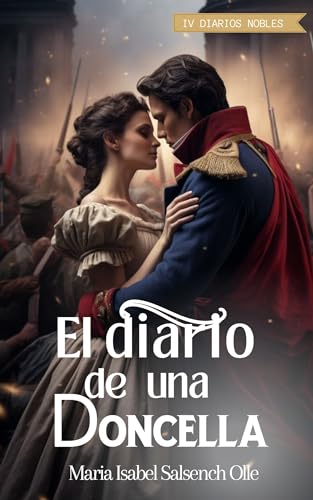 El diario de una doncella (Diarios nobles nº 4)