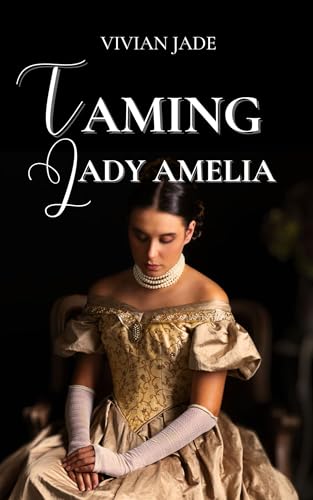 Taming Lady Amelia