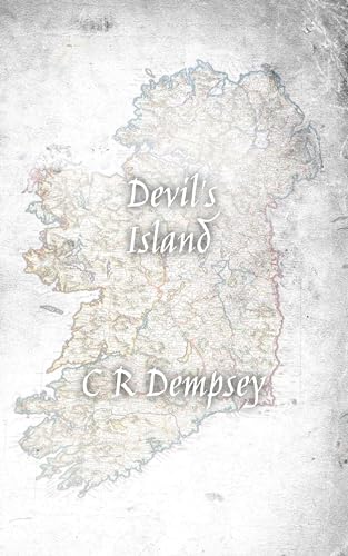 Devil's Island: A gripping historical adventure thriller set in Ireland at the time of the Spanish Armada