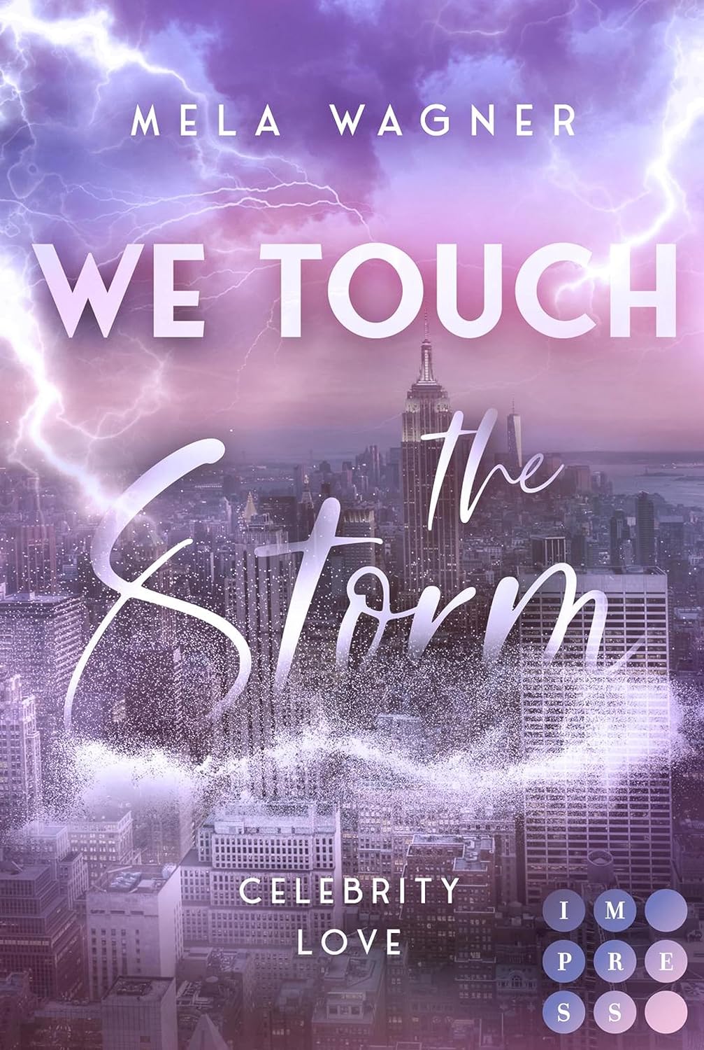 We Touch The Storm