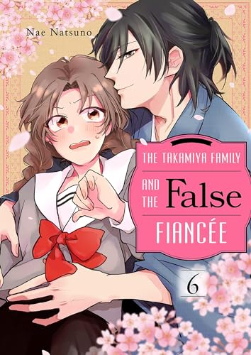 The Takamiya Family and the False Fiancée #6
