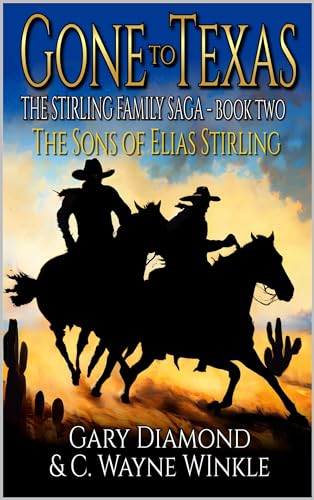 The Sons of Elias Stirling: A Western Adventure Novel