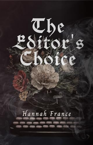 The Editor's Choice
