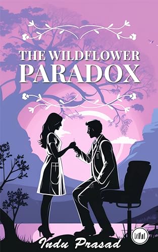 The Wildflower Paradox