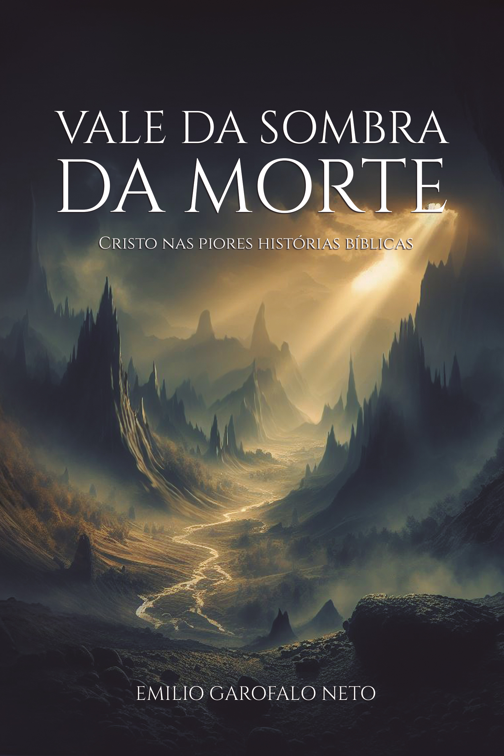 Vale da sombra da morte: Cristo nas piores histórias bíblicas
