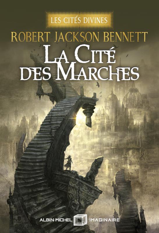 La Cité des marches (Les Cités divines #1)