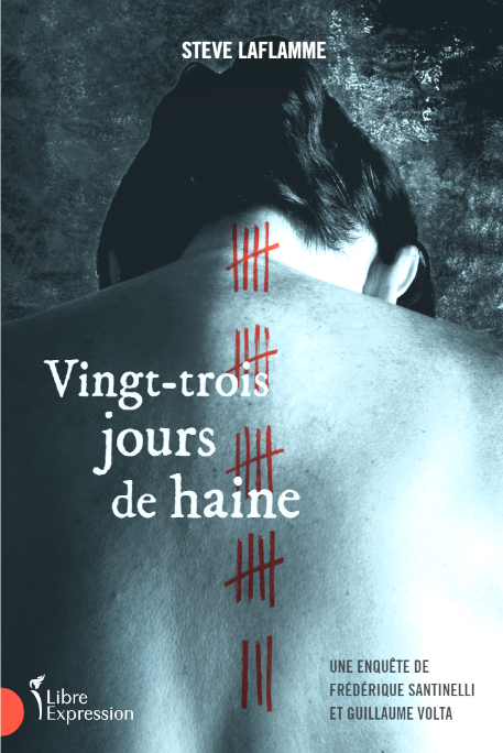 Vingt-trois jours de haine