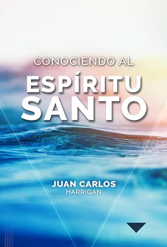 Conociendo al Espíritu Santo