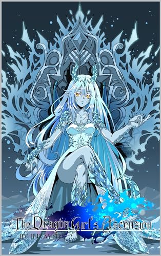 The Dragon Girl’s Ascension