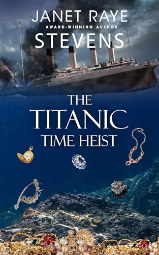 The Titanic Time Heist book cover