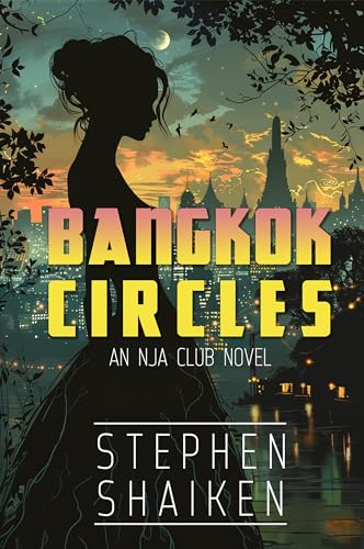 Bangkok Circles: An NJA Club Novel