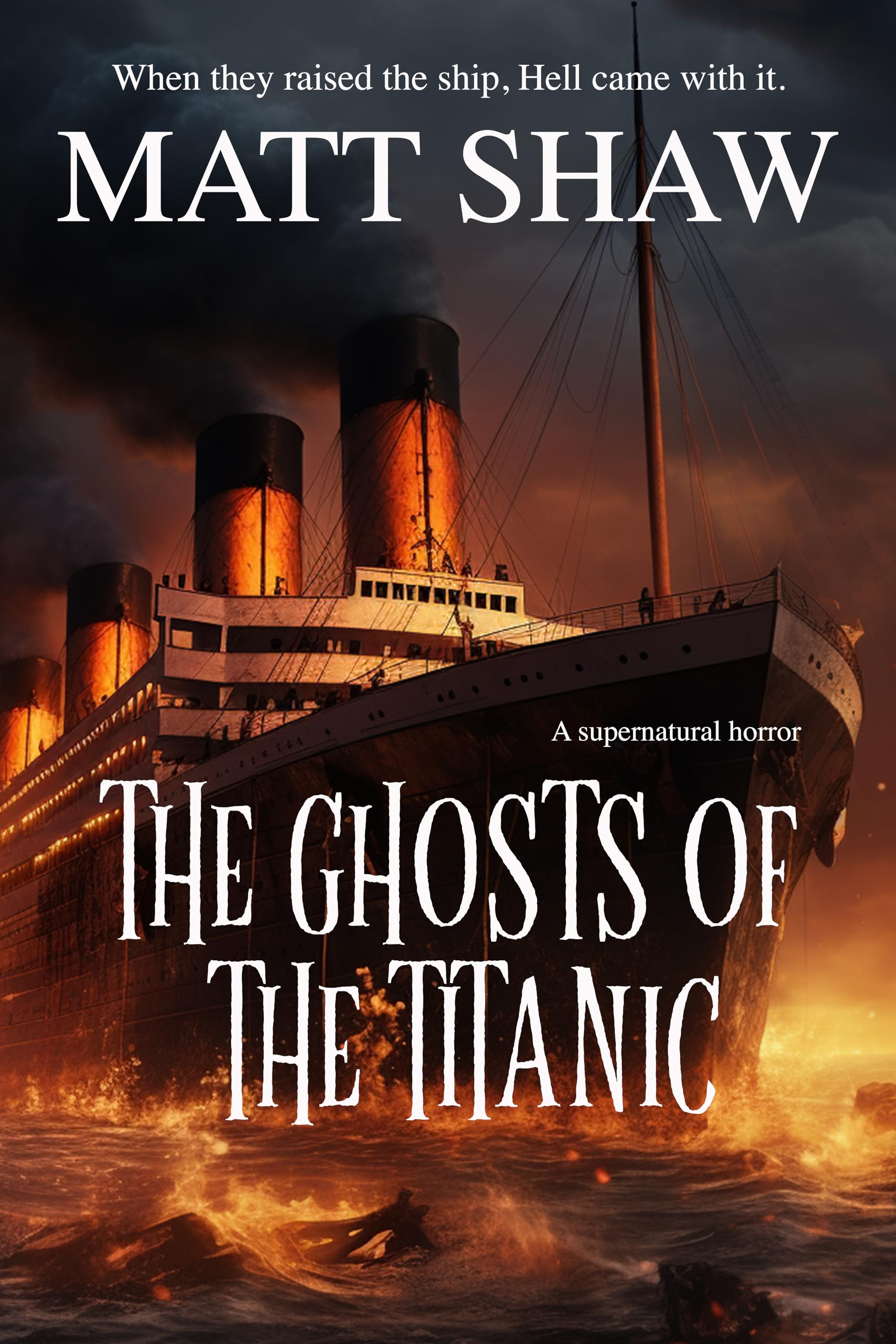 The Ghosts of the Titanic: A supernatural horror