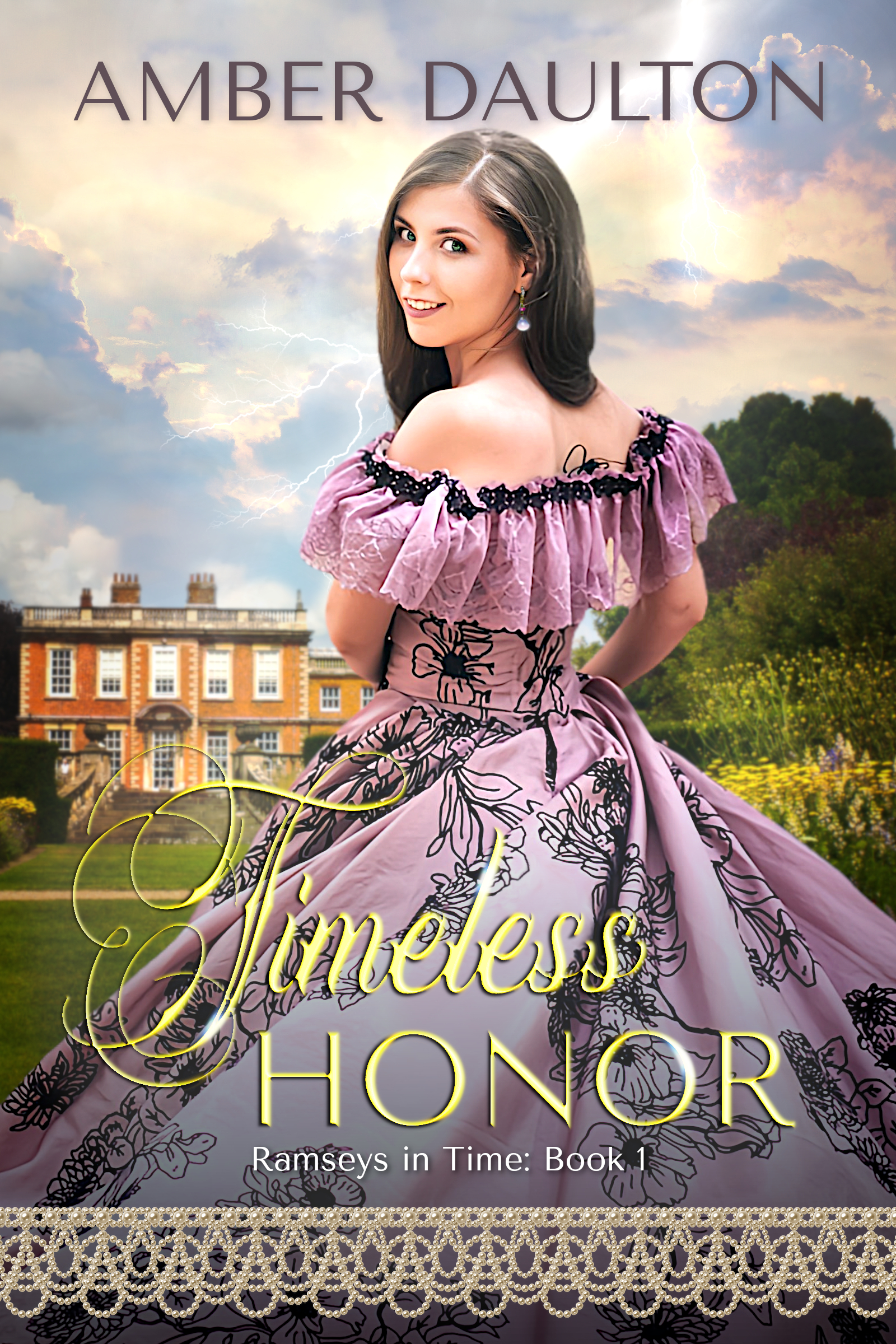 Timeless Honor: A Steamy 18th Century Time-Travel Romance