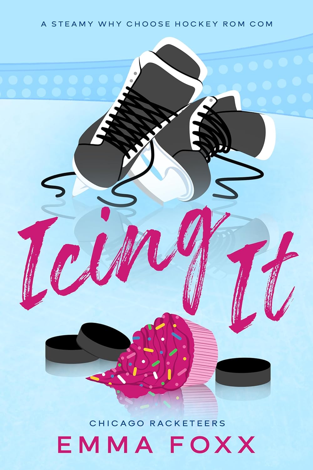 Icing It (Chicago Racketeers #5)