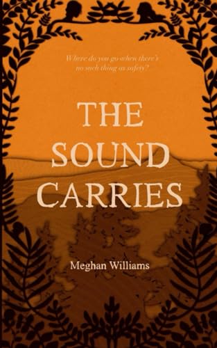The Sound Carries