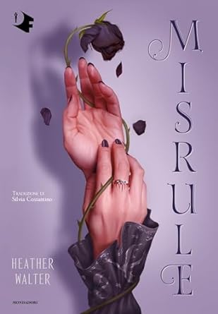 Misrule (Malice Duology, #2)