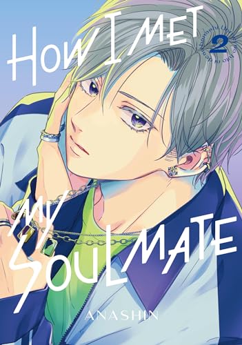 How I Met My Soulmate. Vol. 2