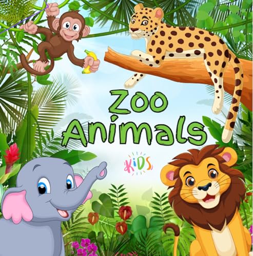 ZOO ANIMALS kids - filled with fun facts about all kinds of incredible animals