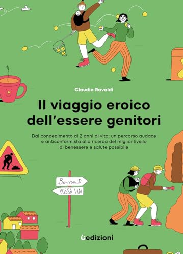 Il Viaggio Eroico dell'Essere Genitori