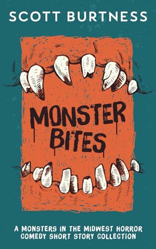 Monster Bites: A Monsters in the Midwest horror comedy short story collection