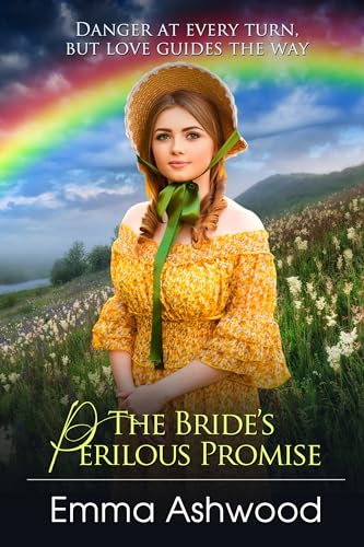 The Bride's Perilous Promise