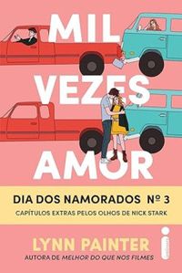 Mil vezes amor (Dia dos namorados n°3)