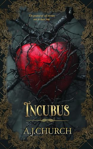 Incubus: A Standalone Dark Fantasy Romance