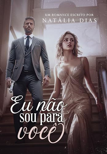 Eu não sou para você